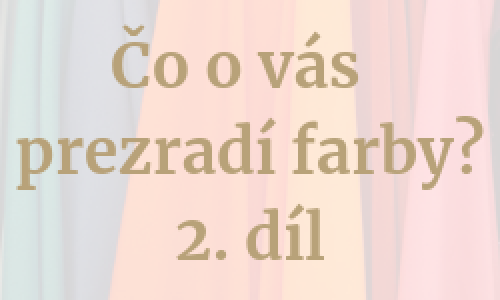Čo o vás prezradí farba oblečenia? II.